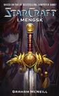 Starcraft: I, Mengsk By Graham McNeill Cover Image
