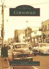 Coraopolis (Images of America) By Gia Tatone, Coraopolis Historical Society Cover Image
