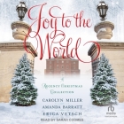 Joy to the World: A Regency Christmas Collection Cover Image