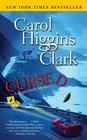 Cursed: A Regan Reilly Mystery By Carol Higgins Clark Cover Image