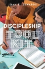 Discipleship Toolkit By Joan E. Edwards Cover Image
