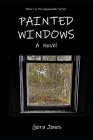 Painted Windows By Gera Jones Cover Image