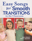 Easy Songs for Smooth Transitions in the Classroom [With CD] By Nina Araújo, Carol Aghayan Cover Image