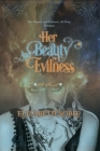 Her Beauty and Evilness: all four volumes Cover Image