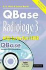 Qbase Radiology: Volume 3, McQs in Physics and Ionizing Radiation for the Frcr [With CDROM] Cover Image