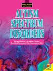 Autism Spectrum Disorders (Mental Illnesses and Disorders) Cover Image
