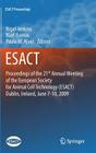 Proceedings of the 21st Annual Meeting of the European Society for Animal Cell Technology (Esact), Dublin, Ireland, June 7-10, 2009 (Esact Proceedings #5) By Nigel Jenkins (Editor), Niall Barron (Editor), Paula Alves (Editor) Cover Image