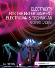 Electricity for the Entertainment Electrician & Technician Cover Image
