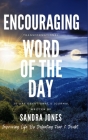 Encouraging Word of the Day By Sandra Jones Cover Image