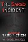 The Sargo Incident: Black Edition By Anonymous Author Kanenas, Anonymous Jase (Artist) Cover Image