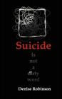 Suicide Is Not a Dirty Word Cover Image