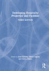 Developing Hospitality Properties and Facilities Cover Image