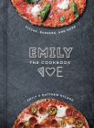 EMILY: The Cookbook By Emily Hyland, Matthew Hyland Cover Image