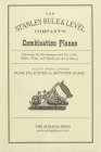 The Stanley Rule & Level Company's Combination Plane By Kenneth D. Roberts Cover Image