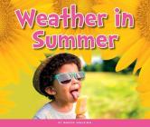 Weather in Summer By Maddie Spalding Cover Image