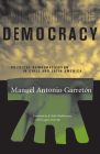 Incomplete Democracy: Political Democratization in Chile and Latin America Cover Image