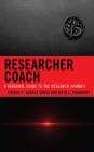 Researcher Coach: A Personal Guide to the Research Journey Cover Image