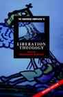 The Cambridge Companion to Liberation Theology (Cambridge Companions to Religion) By Christopher Rowland (Editor) Cover Image