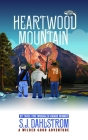 Heartwood Mountain: The Adventures of Wilder Good #8 By S. J. Dahlstrom Cover Image