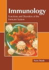 Immunology: Functions and Disorders of the Immune System Cover Image