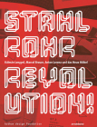 Stahlrohrrevolution!: Kálmán Lengyel, Marcel Breuer, Anton Lorenz Und Das Neue Möbel Cover Image