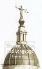 Women, Crime and Language By F. Gray Cover Image
