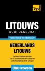Thematische woordenschat Nederlands-Litouws - 3000 woorden Cover Image