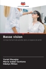 Basse vision By Yariel Morejón, María Isabel Santana, Odalys Milian Cover Image