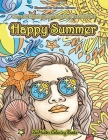 Color By Numbers Coloring Book for Adults of Happy Summer: A Summer Color By Number Coloring Book for Adults With Ocean Scenes, Island Dreams Vacation Cover Image