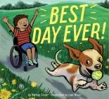 Best Day Ever! By Marilyn Singer, Leah Nixon (Illustrator) Cover Image