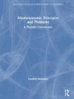 Microeconomic Principles and Problems: A Pluralist Introduction Cover Image