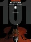 101 Cello Tips - Updated Edition: Stuff All the Pros Know and Use By Angela Schmidt Cover Image