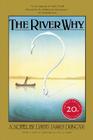 The River Why By David James Duncan Cover Image