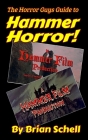 The Horror Guys Guide to Hammer Horror! Cover Image