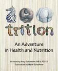 Zootrition: An Adventure in Health and Nutrition  Cover Image