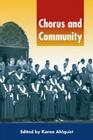 Chorus and Community [With CD] By Karen Ahlquist (Editor) Cover Image