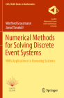 Numerical Methods for Solving Discrete Event Systems: With Applications to Queueing Systems Cover Image