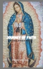 Journey of Faith: Novena of Saint Mary By Padre Victor Cover Image