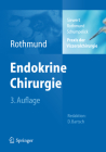 PRAXIS Der Viszeralchirurgie: Endokrine Chirurgie By Jörg Rüdiger Siewert (Editor), Matthias Rothmund (Editor), Volker Schumpelick (Editor) Cover Image