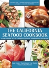 The California Seafood Cookbook: A Cook's Guide to the Fish and Shellfish of California, the Pacific Coast, and Beyond By Isaac Cronin, Paul Johnson, Jay Harlow, Rick Moonen (Preface by) Cover Image