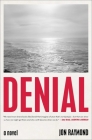 Denial: A Novel Cover Image