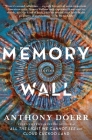 Memory Wall: Stories By Anthony Doerr Cover Image