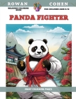 Relaxing Coloring Book for children Ages 6-12 - Panda Fighter - Many colouring pages By Rowan Cohen Cover Image