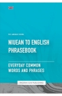 Niuean To English Phrasebook - Everyday Common Words And Phrases Cover Image