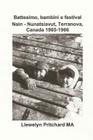 Battesimo, bambini e festival Nain - Nunatsiavut, Terranova, Canada 1965-1966 (Photo Albums #2) Cover Image