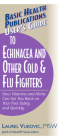 User's Guide to Echinacea and Other Cold & Flu Fighters (Basic Health Publications User's Guide) By Laurel Vukovic Cover Image