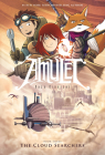 The Cloud Searchers: A Graphic Novel (Amulet #3) Cover Image