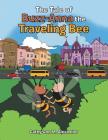 The Tale of Buzz-Anna the Traveling Bee Cover Image
