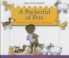 A Pocketful of Pets: A Search-And-Count Adventure (Magic Castle Readers) By Jane Belk Moncure, Paige Billin-Frye (Illustrator) Cover Image
