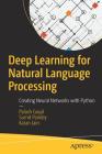 Deep Learning for Natural Language Processing: Creating Neural Networks with Python Cover Image